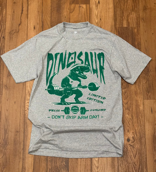 DINOSAURS DON’T SKIP ARM DAY TEE